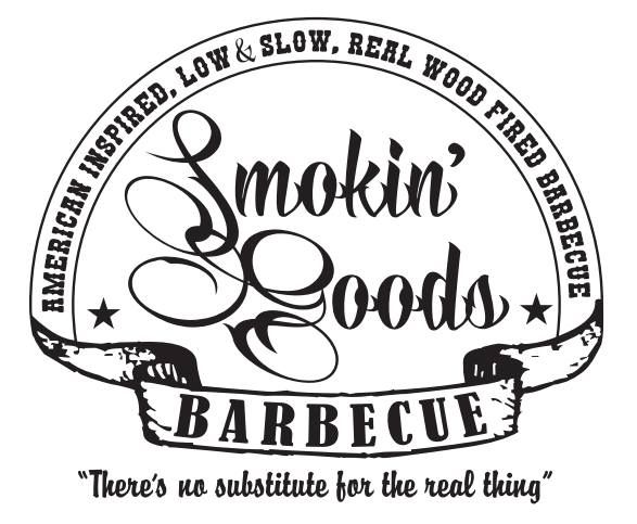 Black and white circular logo design for Smokin' Goods Barbecue featuring stylized text and the slogan about real wood fired cooking.