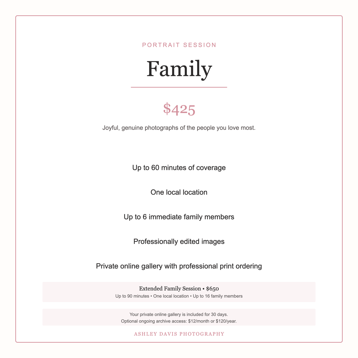 Family portrait session pricing card showing $425 package details for Ashley Davis Photography.