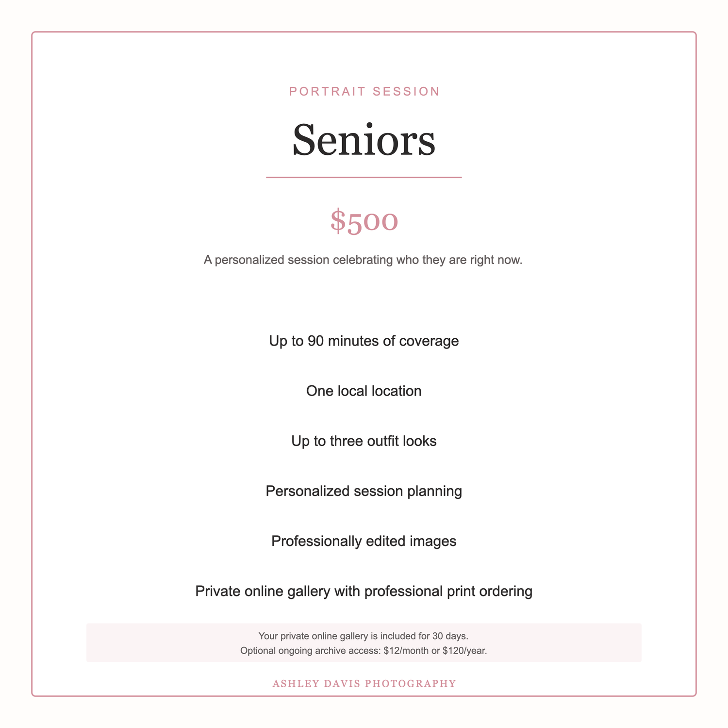 Ashley Davis Photography senior portrait session pricing card showing $500 package details.