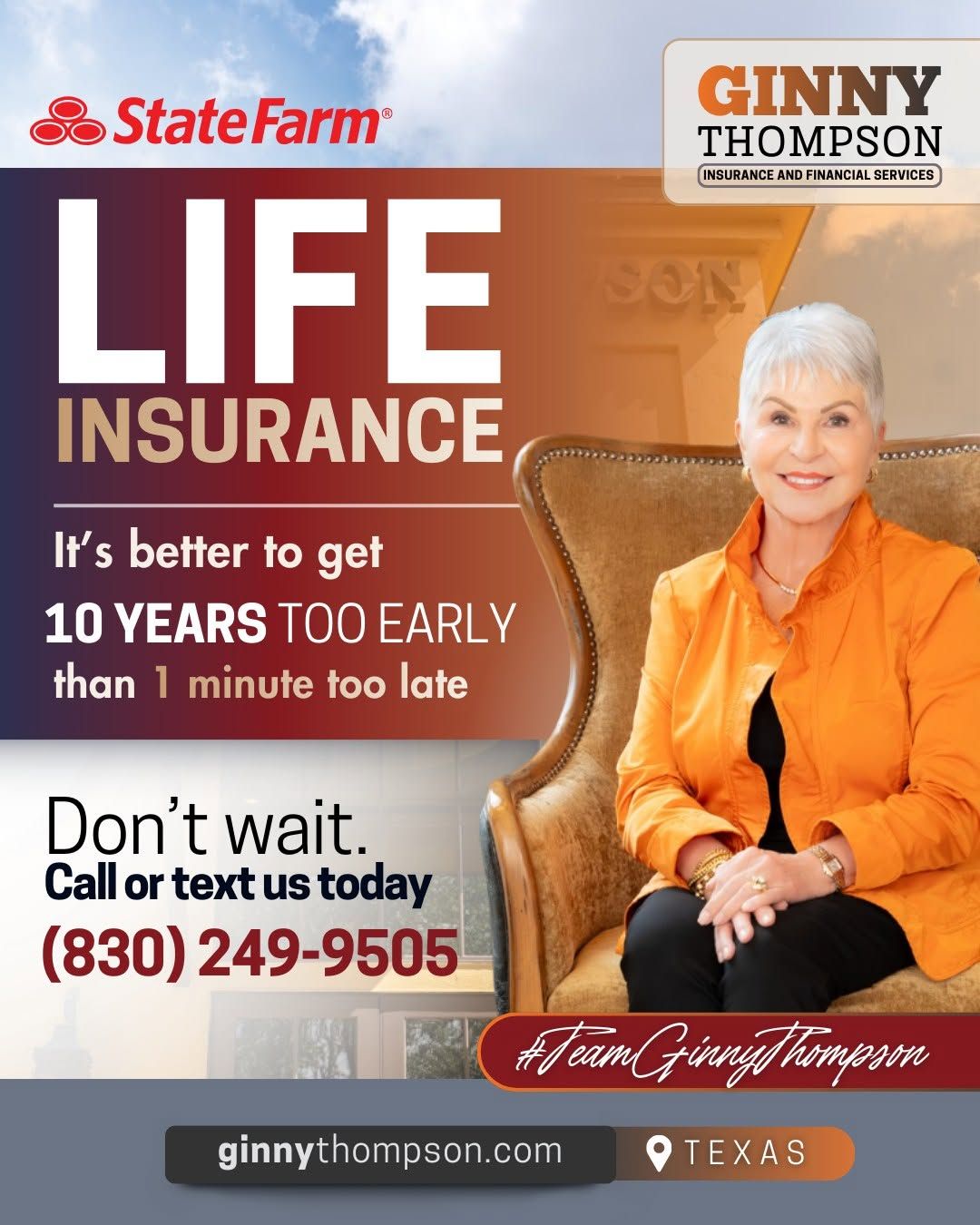 State Farm Life Insurance social media post featuring agent Ginny Thompson, urging immediate action.