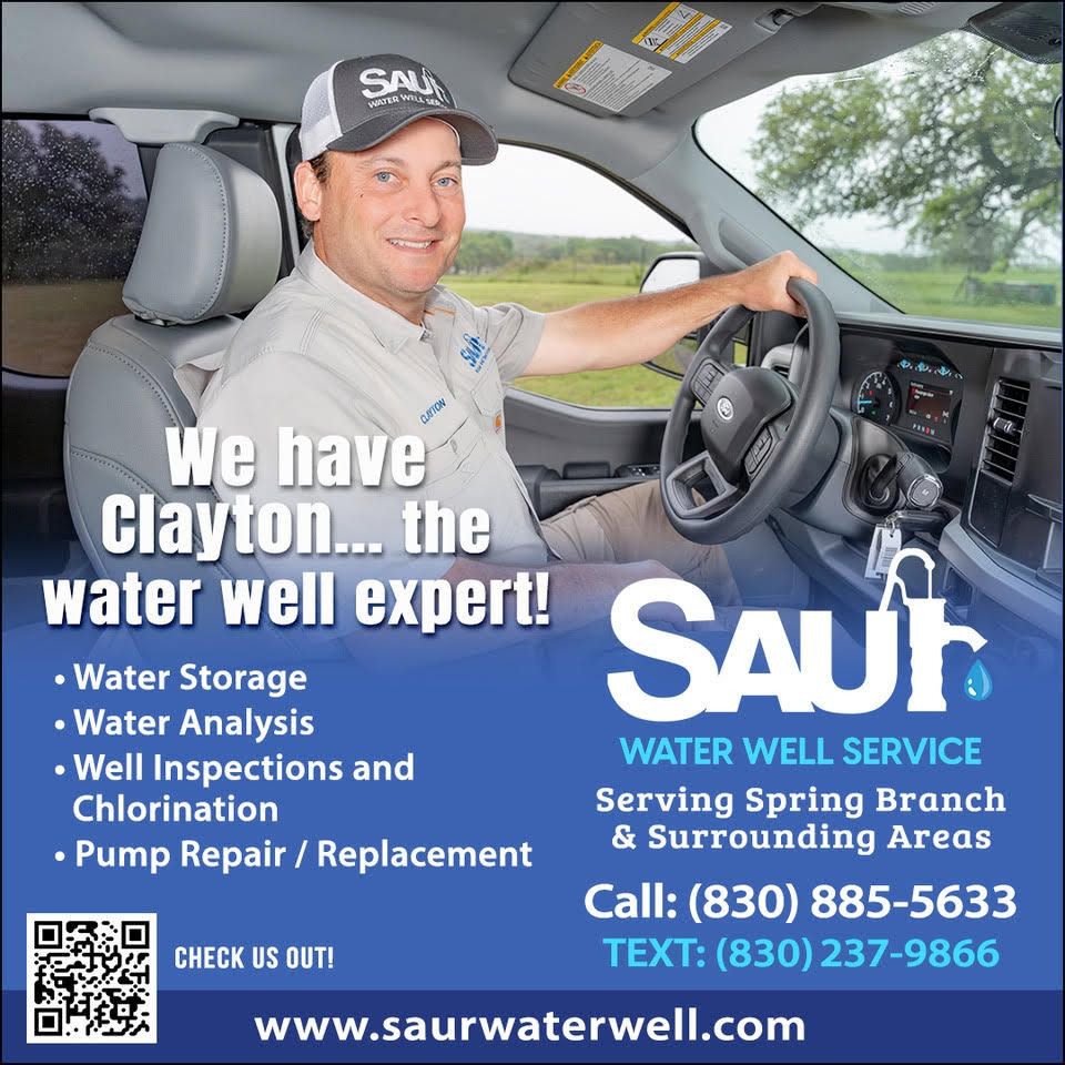 Saur Water Well Service ad featuring Clayton, a water expert, offering storage, analysis, inspections, and pump repair in Spring Branch, TX.