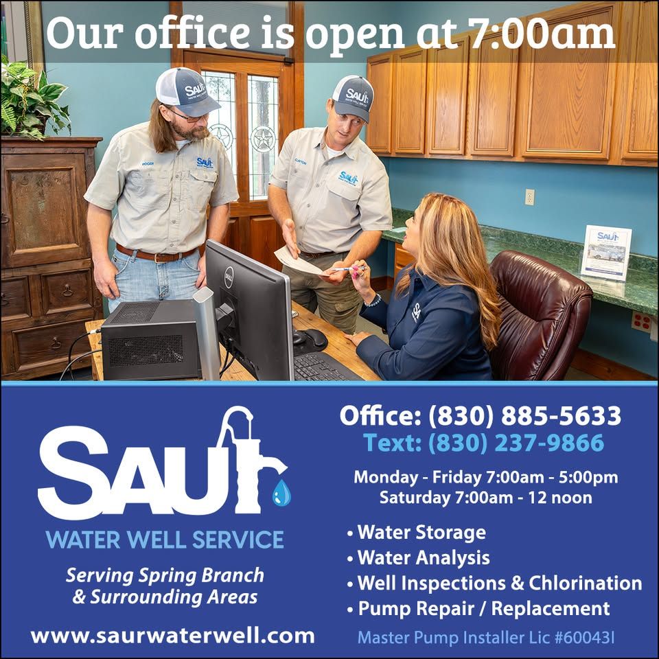 Saur Water Well Service office ad showing staff at 7AM, offering water storage, analysis, inspections, and pump repair in Spring Branch, TX.