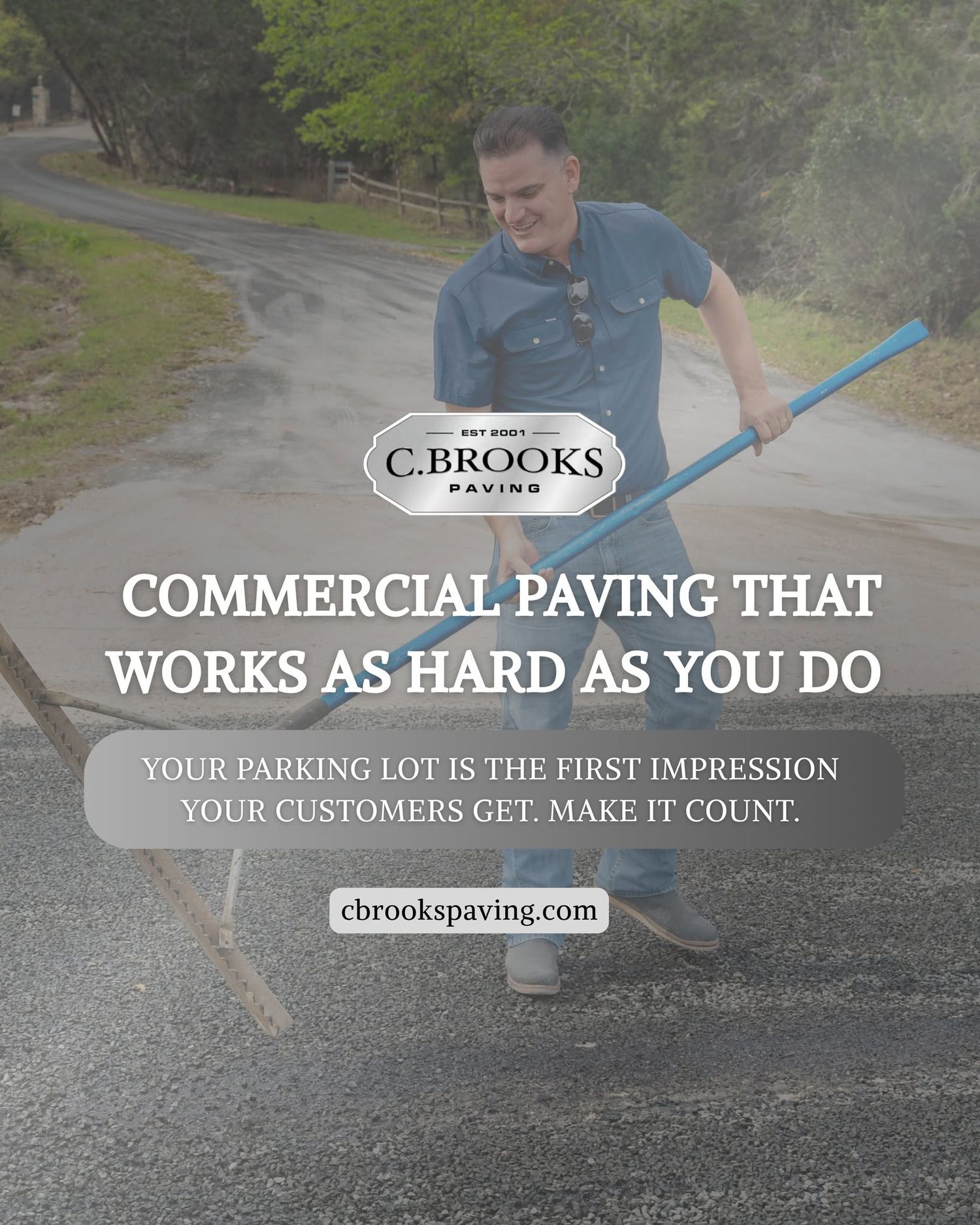 C. Brooks Paving worker applying asphalt on a driveway, promoting commercial paving services.