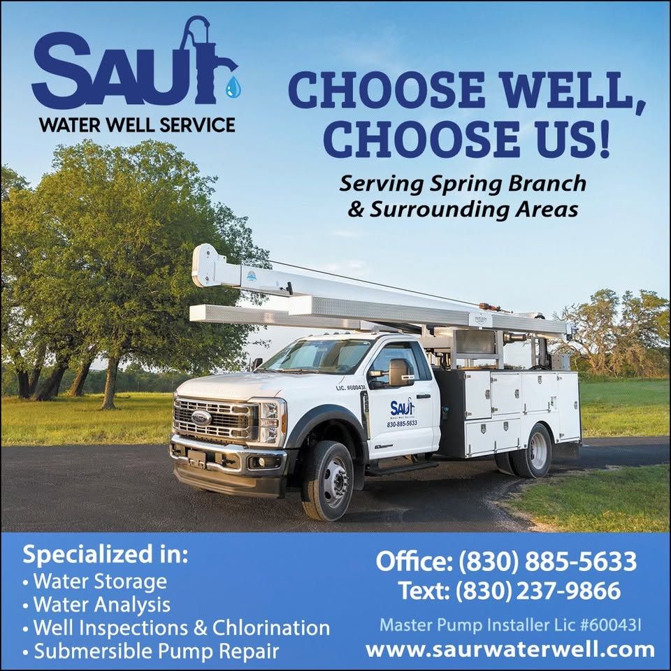 Saur Water Well Service truck in Spring Branch TX, specializing in water storage, analysis, well inspections, and submersible pump repair.