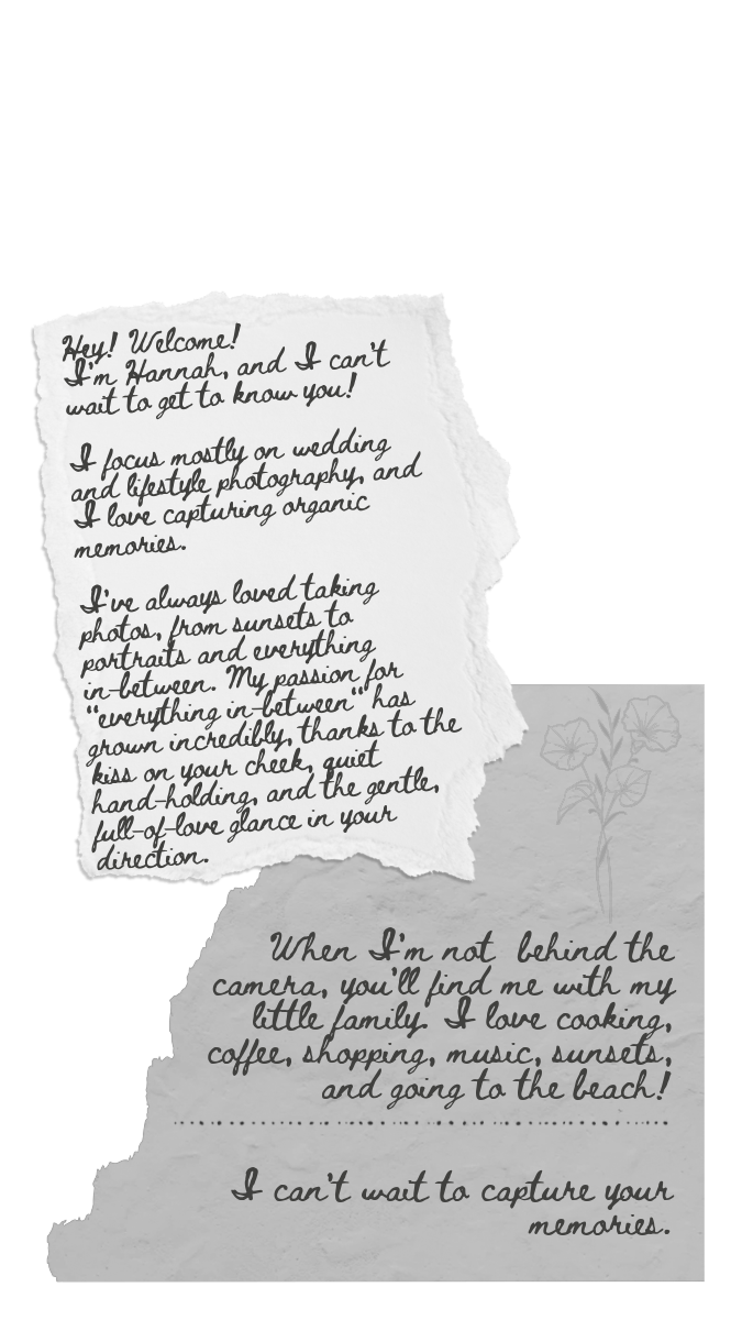 Handwritten welcome letter on torn paper shape introducing Hannah as a wedding and lifestyle photographer who loves organic moments.