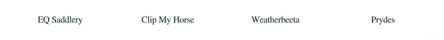 Simple text showing EQ Saddlery, Clip My Horse, Weatherbeeta, Prydes.