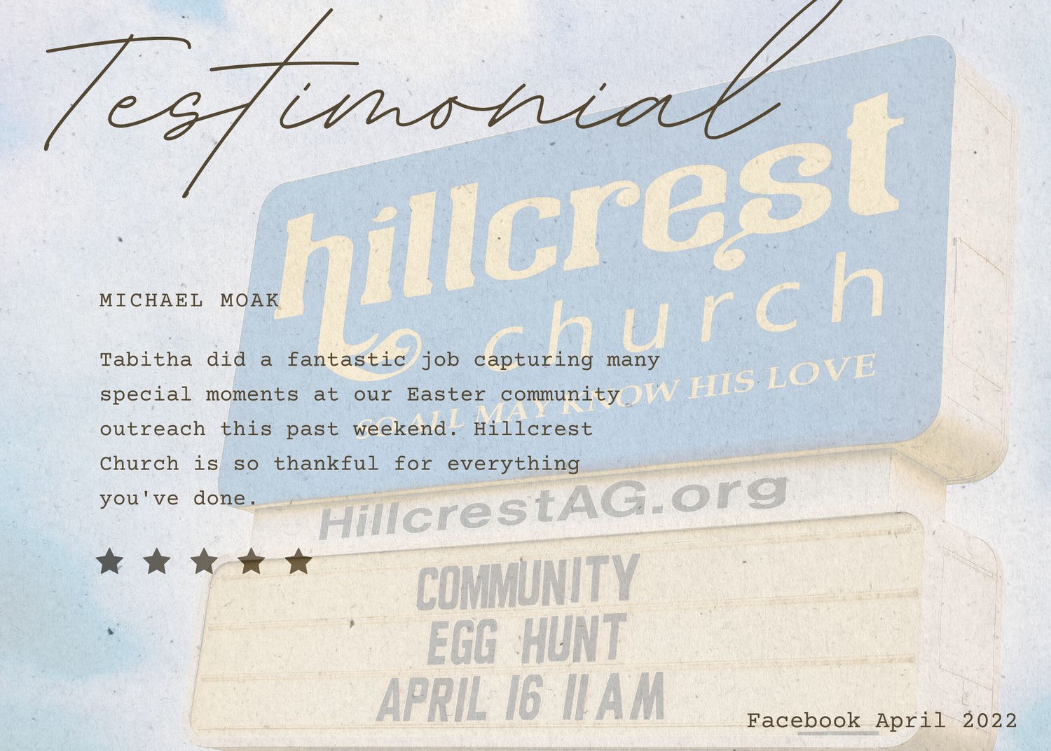 Church sign for Hillcrest with testimonial text overlaid on a blue tinted background.