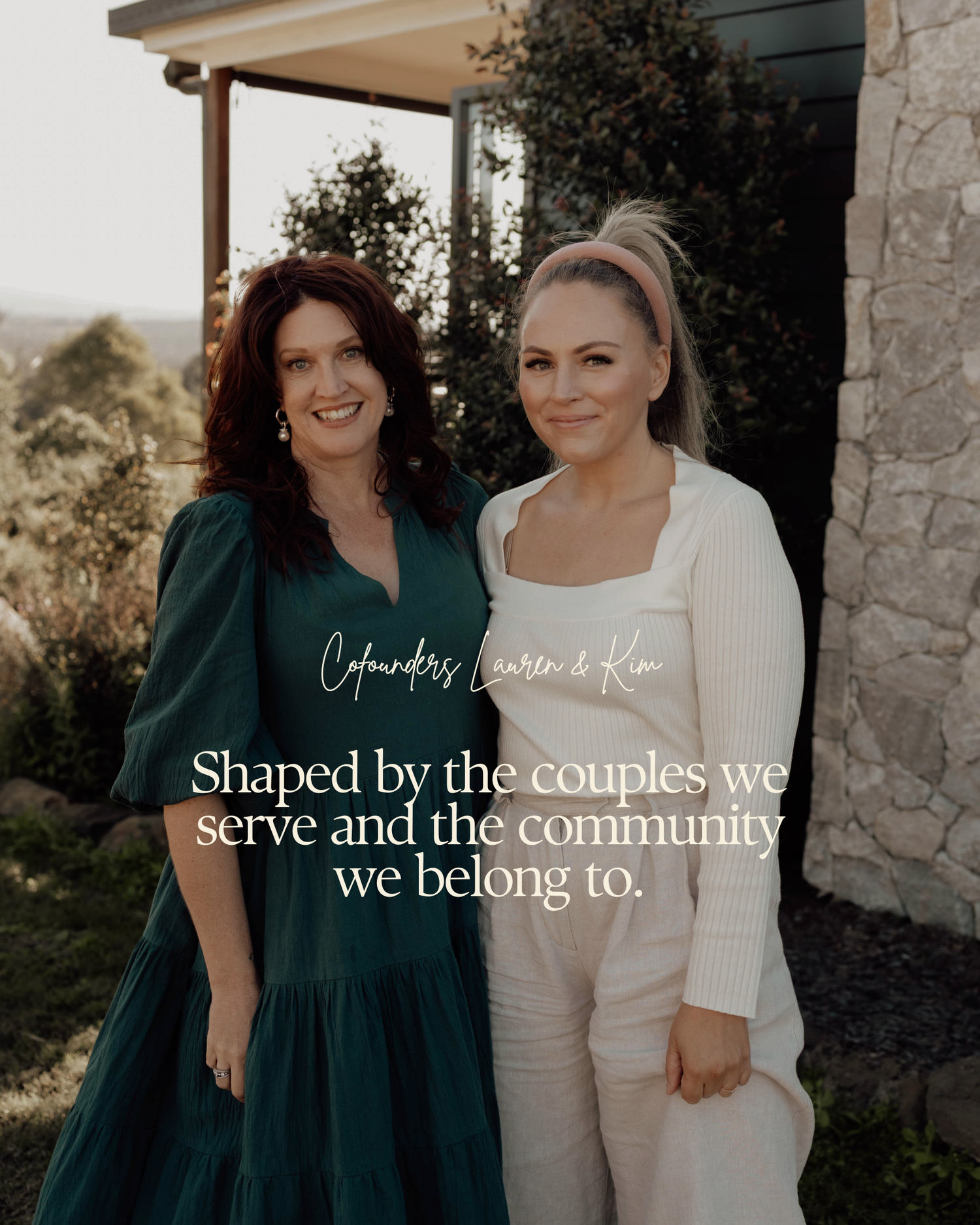Two women founders Lauren and Kim pose outdoors, with text reading Shaped by the couples we serve and the community we belong to.