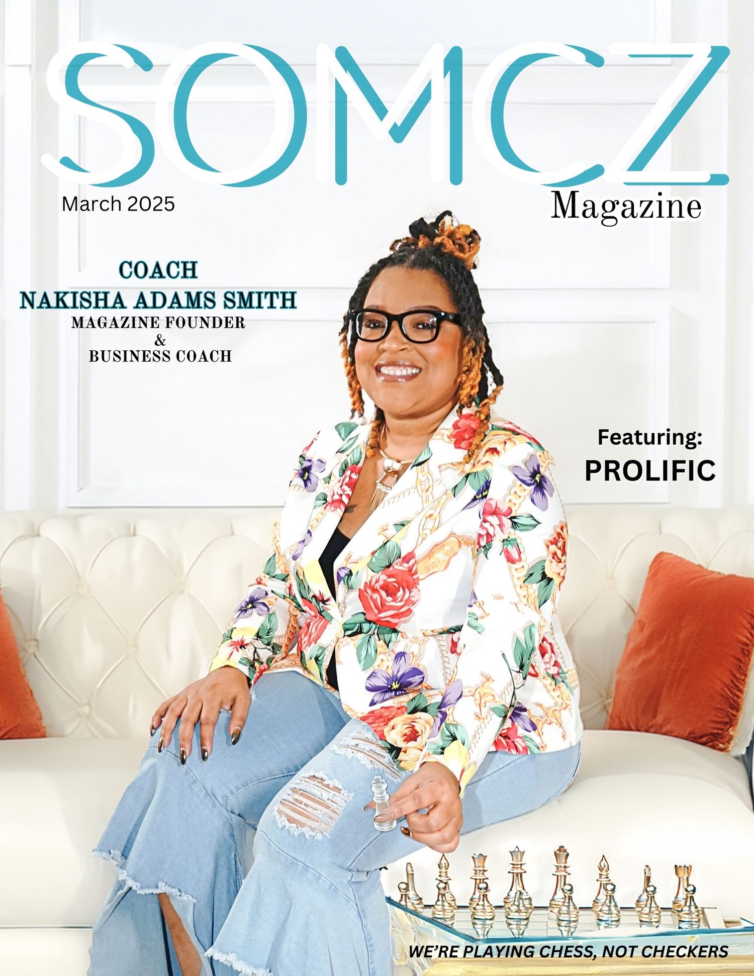 SOMCZ Magazine March 2025 cover featuring Coach Nakisha Adams Smith, founder and business coach, seated on a white sofa.