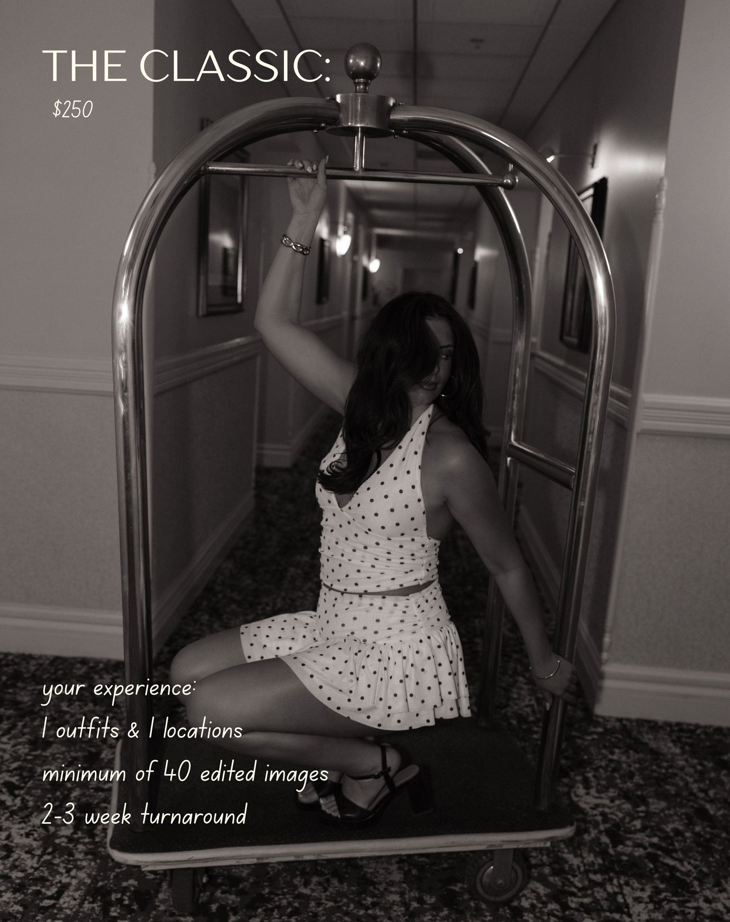 Black and white photo of woman posing in hotel luggage cart for The Classic $250 photography package.