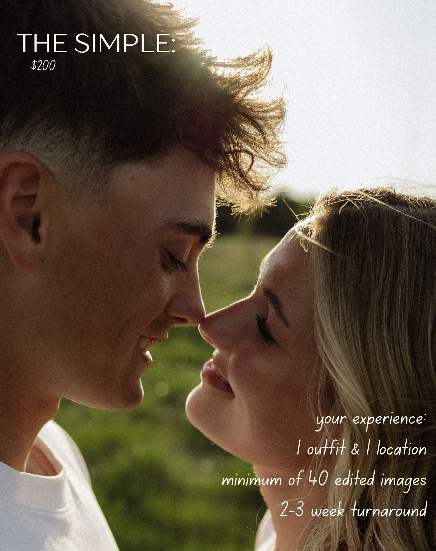 Couple almost kissing outdoors for a $200 simple photography package with 40 edited images and 2-3 week turnaround.