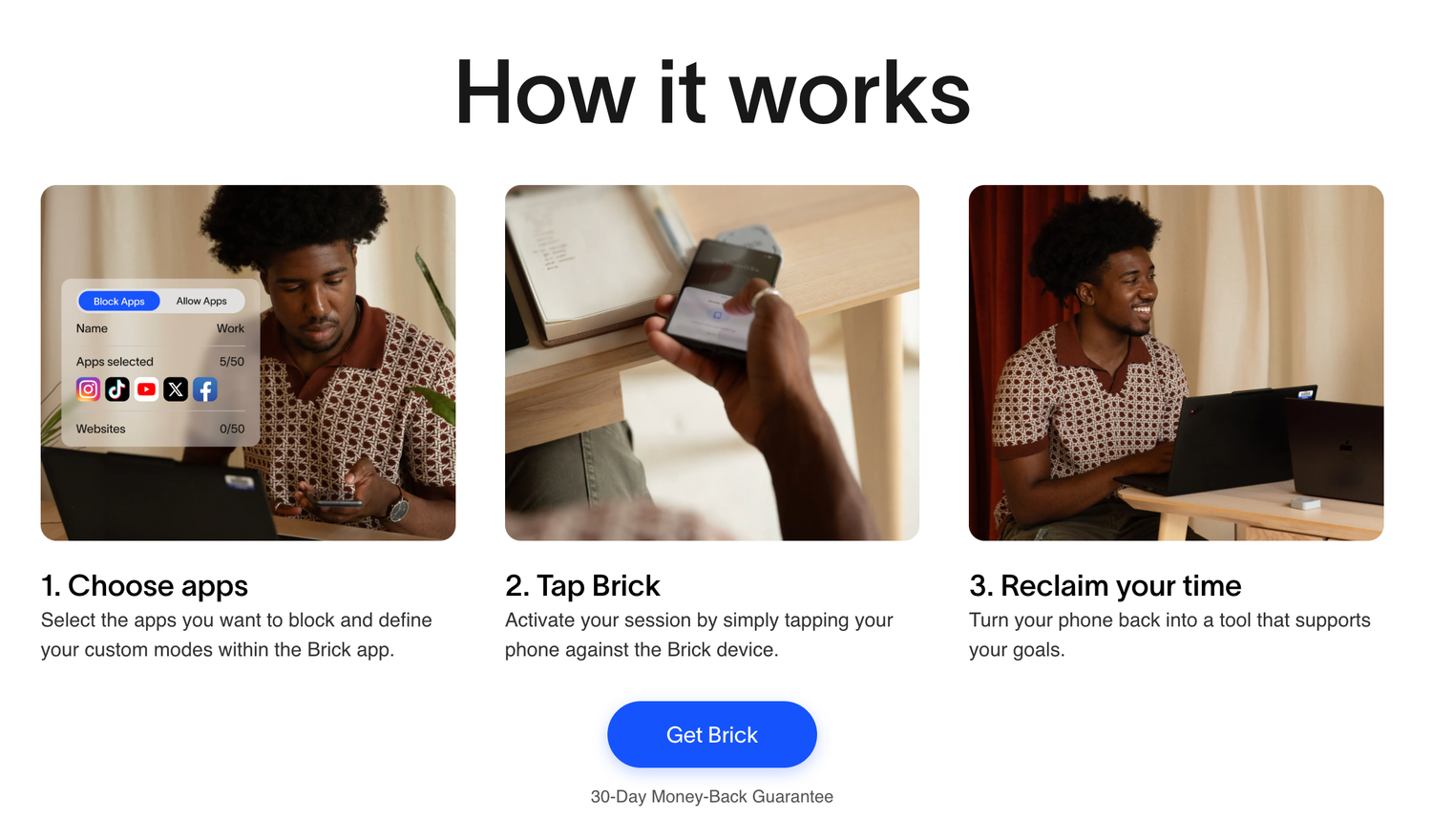 Step-by-step guide showing how Brick app works: choose apps, tap Brick device, and reclaim your time.