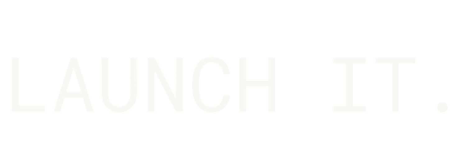 White monospaced text reading 'LAUNCH IT.' in bold capital letters on a black background, a simple call-to-action graphic.