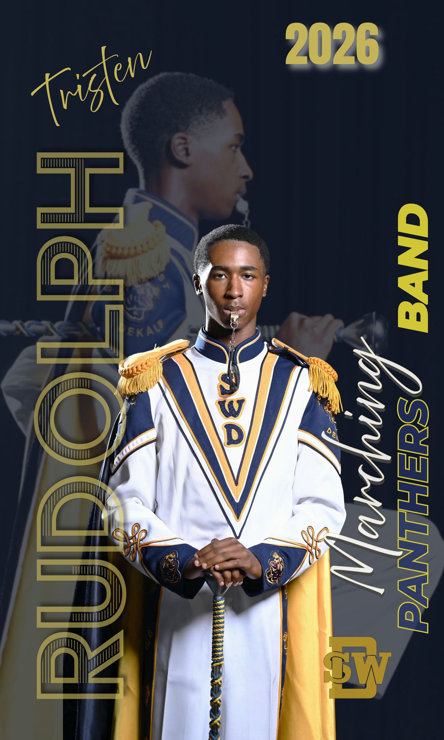 Tristen Rudolph in marching band uniform, SW Panthers 2026 promotional poster with gold and navy colors.