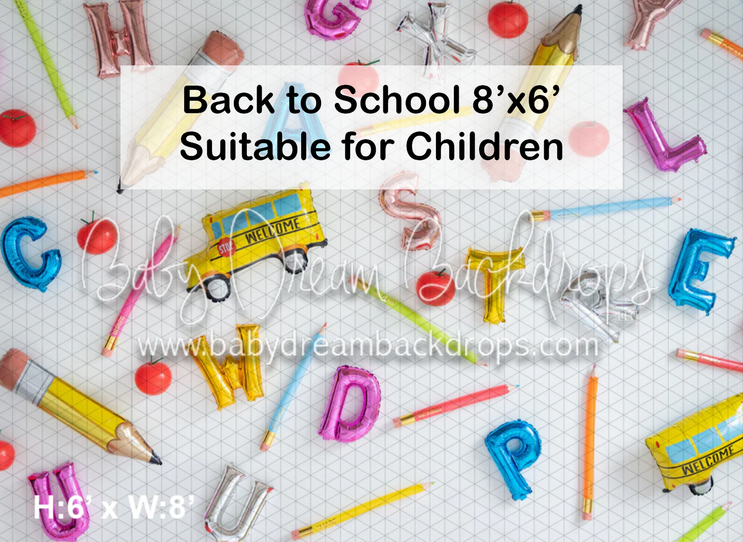 Back to school 8x6 ft photography backdrop with colorful letters, pencils, and school bus on white background for children.