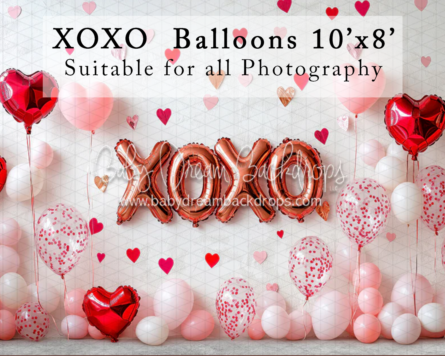 XOXO Valentine balloons photography backdrop 10x8 with heart balloons and confetti suitable for all photography.