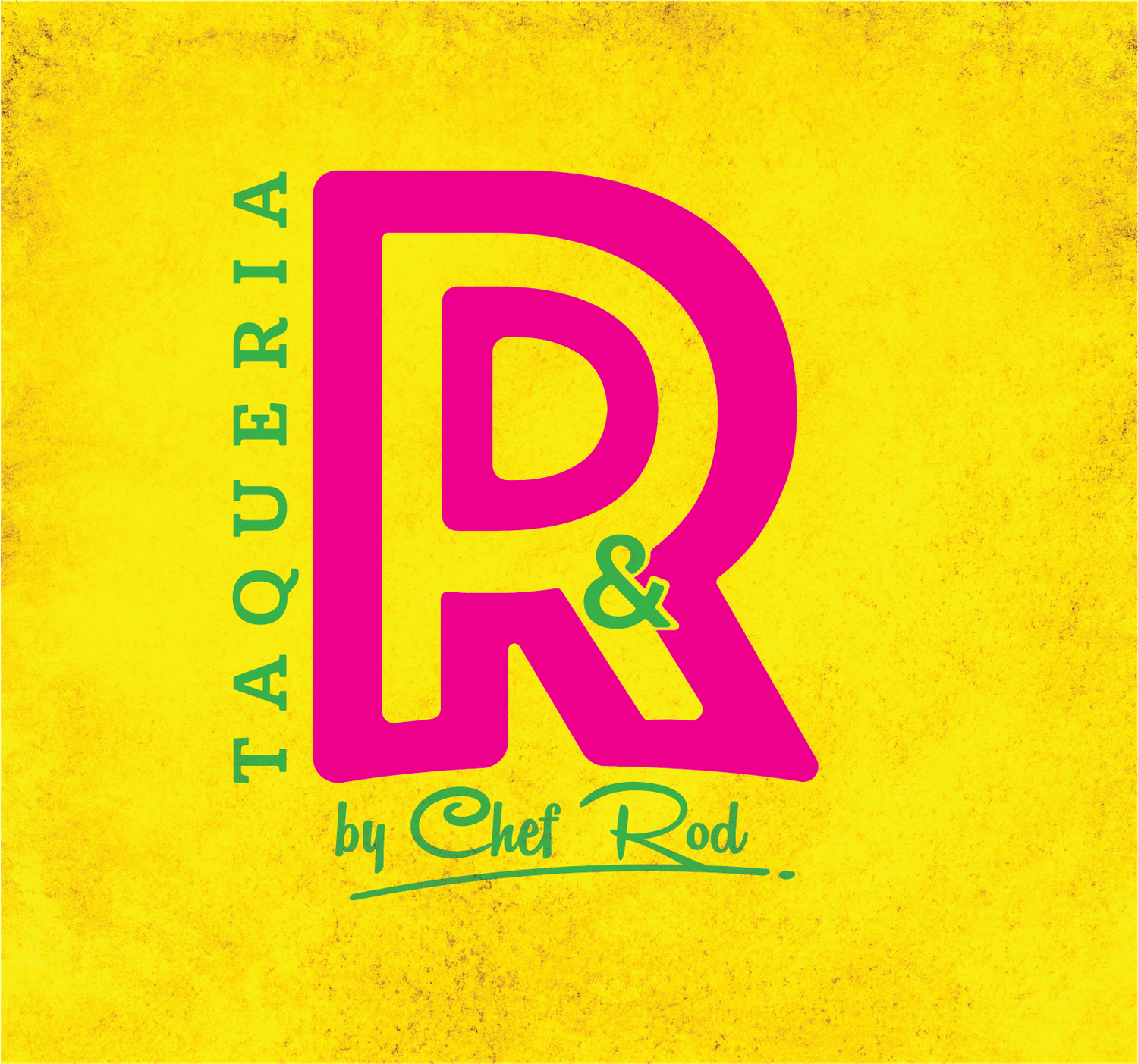 Bright yellow square logo for Taqueria P&R by Chef Rodi with pink and green text.