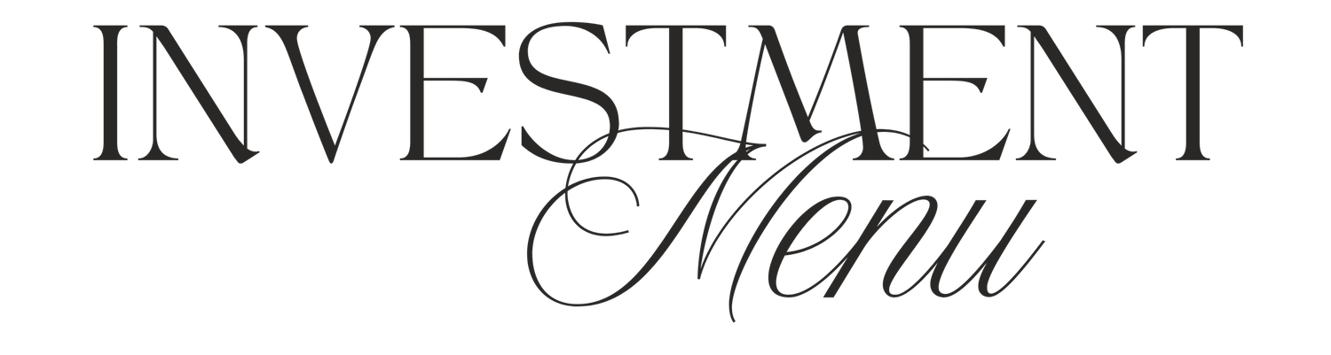 Elegant investment menu title text with decorative flourishes and classic typography in black and white.