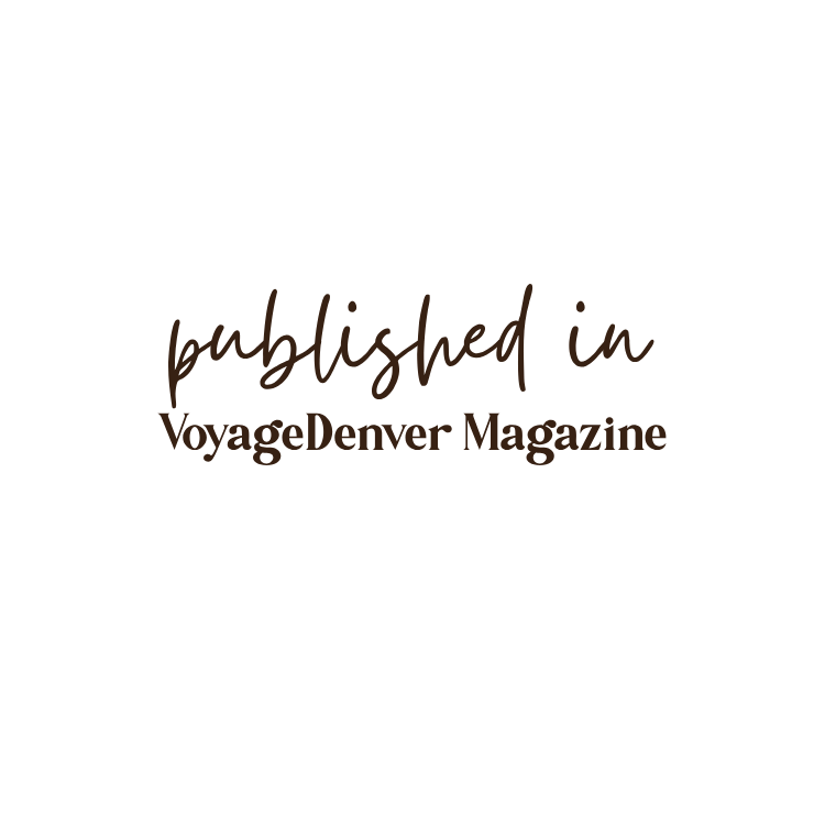 Published in VoyageDenver Magazine logo in brown script and serif font.