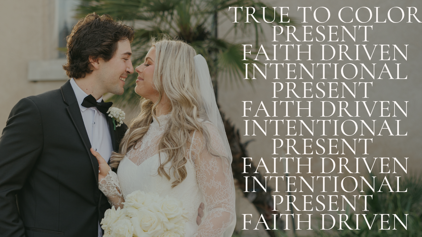 Bride and groom share a romantic moment in wedding attire with elegant typography overlay reading Faith Driven and Intentional Present.