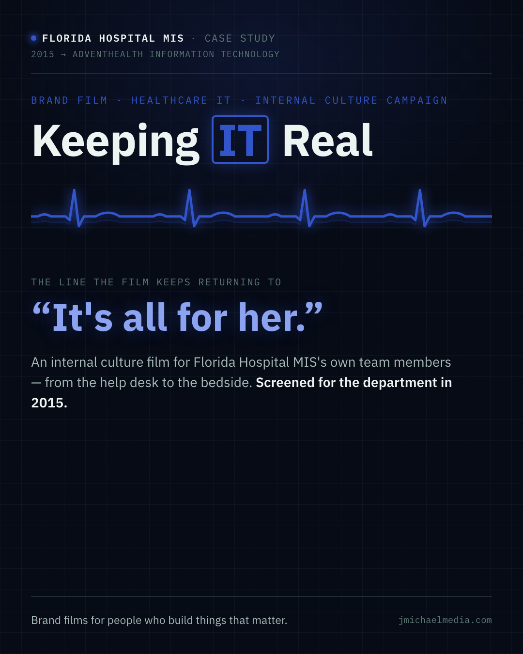 Florida Hospital MIS - Keeping IT Real