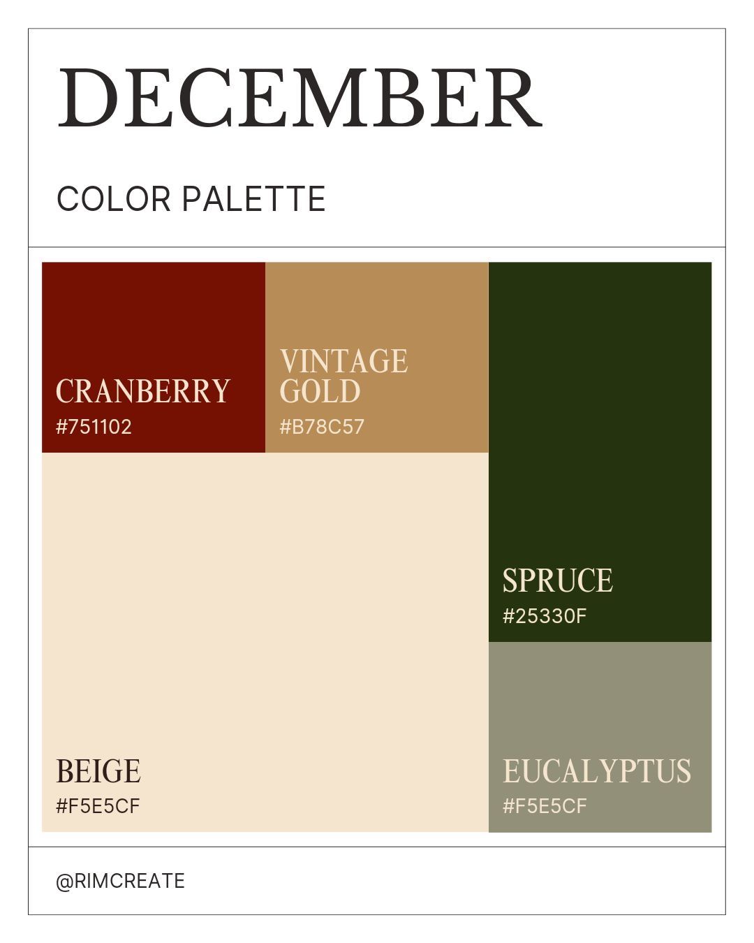 A winter color palette featuring cranberry red, vintage gold, beige, spruce green and eucalyptus tones for December decor.