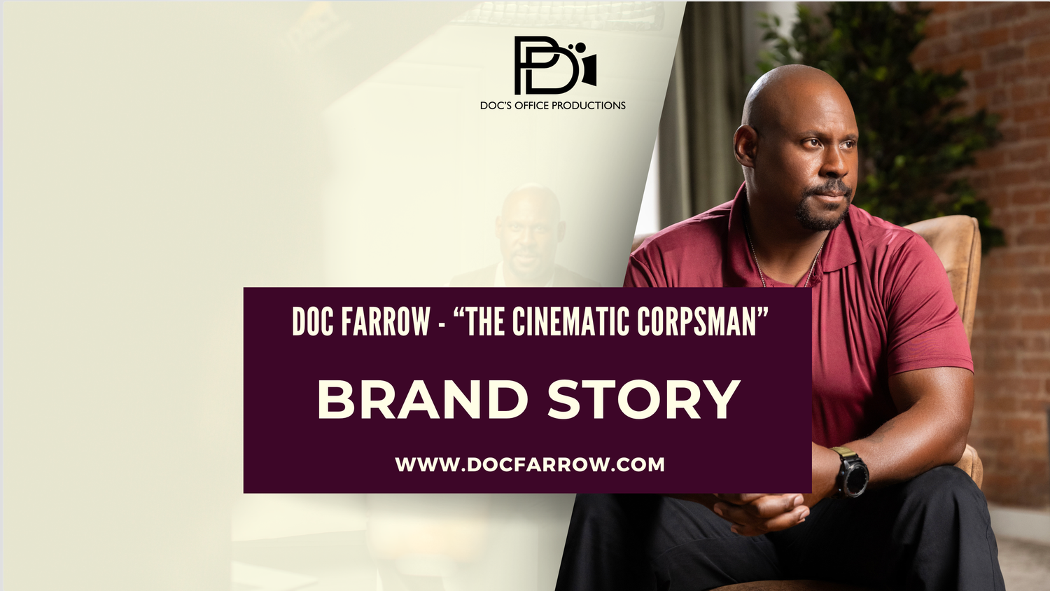 A promotional banner for a brand story featuring text 'Doc Farrow - The Cinematic Corpsman' on a dark background.