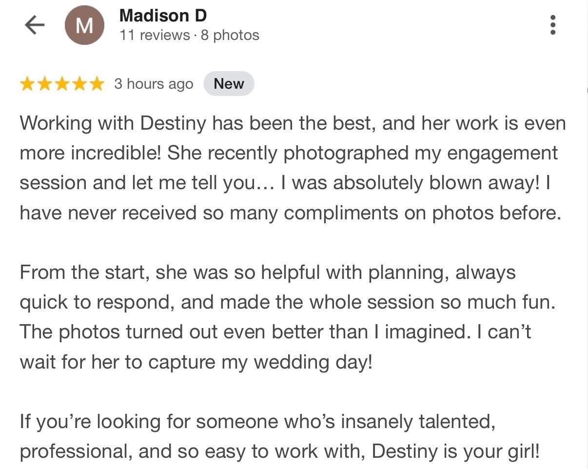 Five-star Google review praising photographer Destiny for an engagement session, highlighting professionalism and stunning photos.