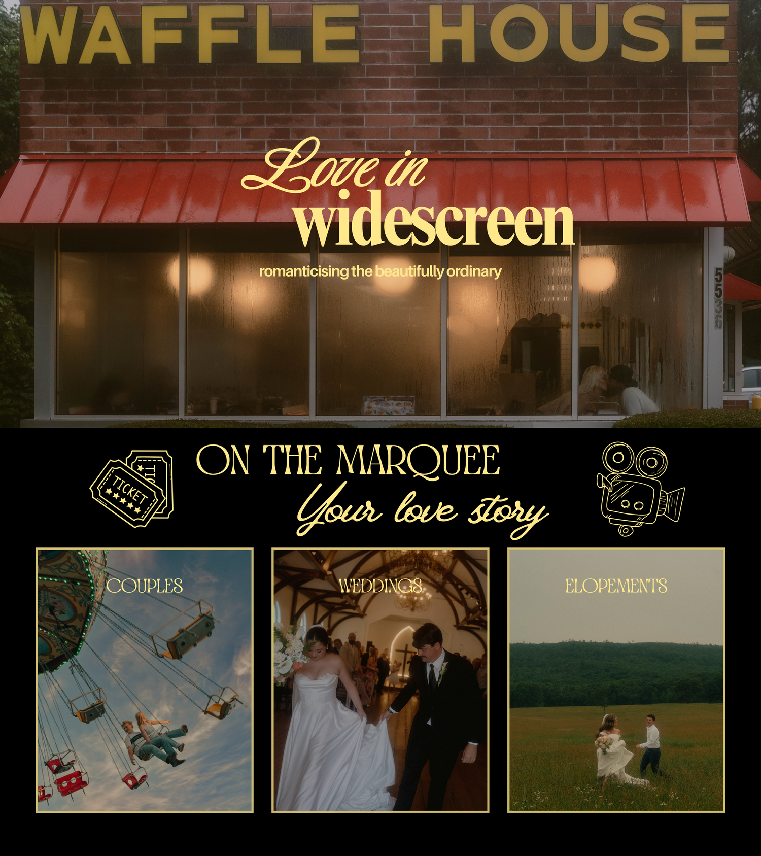 Wedding film promo graphic with a Waffle House photo, Love in Widescreen title, and Couples, Weddings and Elopements photos.