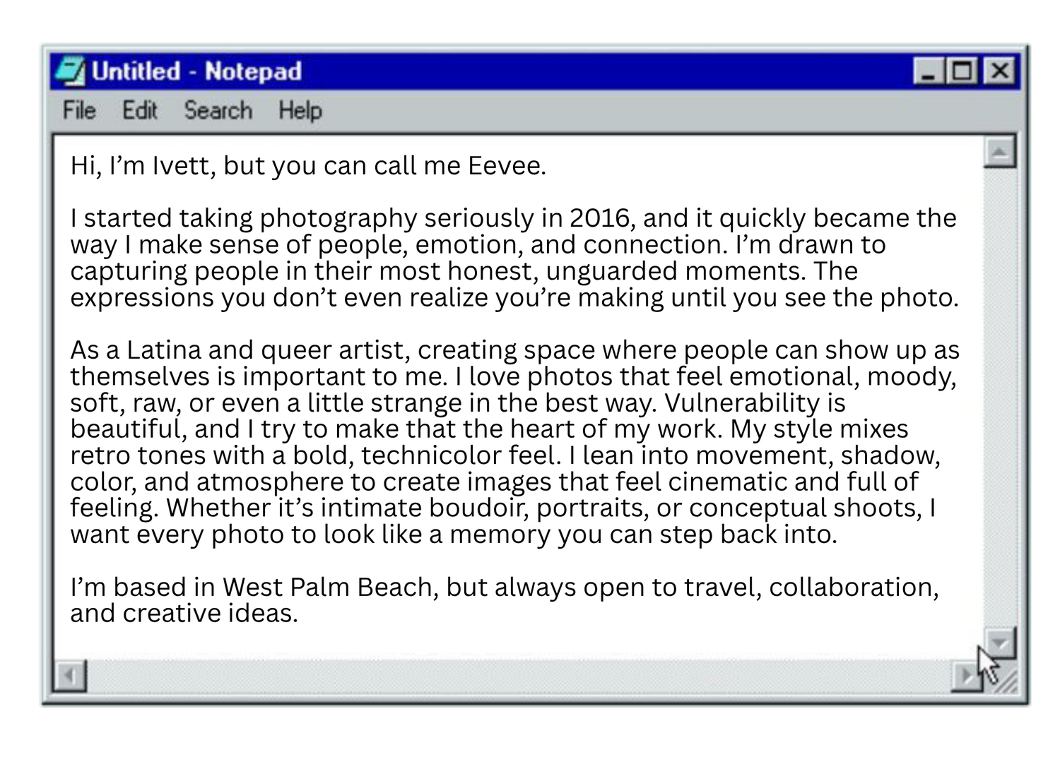 Notepad window displaying photographer Eivee's bio, describing her Latina creative work in West Palm Beach focusing on vulnerability.