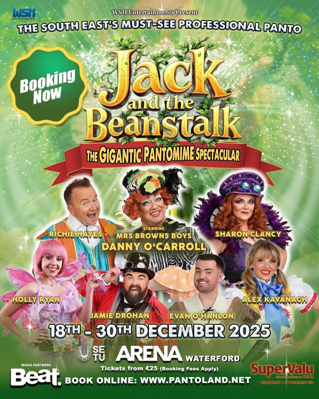 Colorful poster for Jack and the Beanstalk pantomime at SEA Arena Waterford, Dec 18-30 2025, featuring cast including Danny O'Carroll.