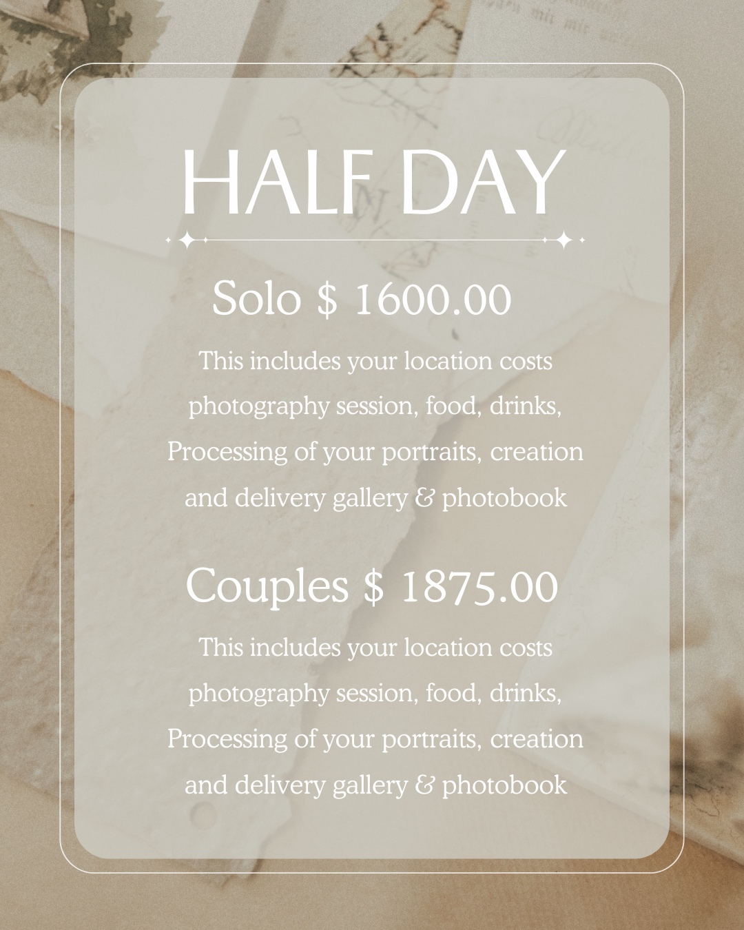 Half day photography session pricing guide showing solo at $1600 and couples at $1875 including location costs and photobook.