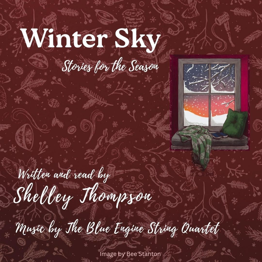 Audiobook Cover of Winter Sky by Shelley Thompson feat. The Blue Engine String Quartet | Holiday Gift | Cozy Short Story Collection