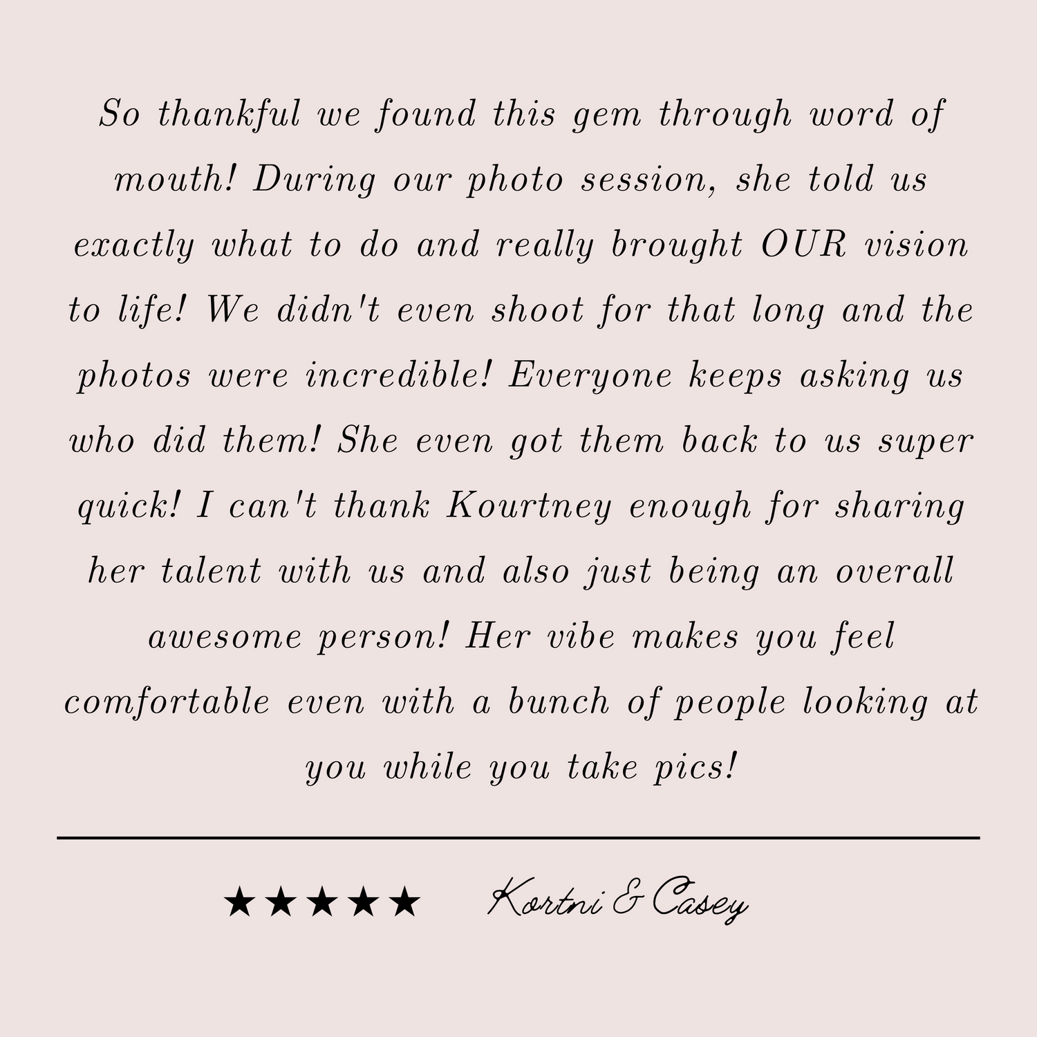 Positive review thanking photographer for making clients feel comfortable during photo session.