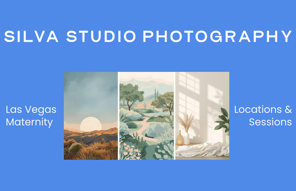 Silva Studio Photography Las Vegas maternity locations and sessions promotional banner with scenic landscape images.