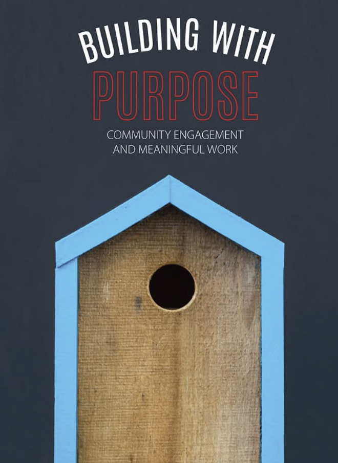 A minimalist book cover design showing a wooden birdhouse with blue trim and text reading 'Building with Purpose' above.