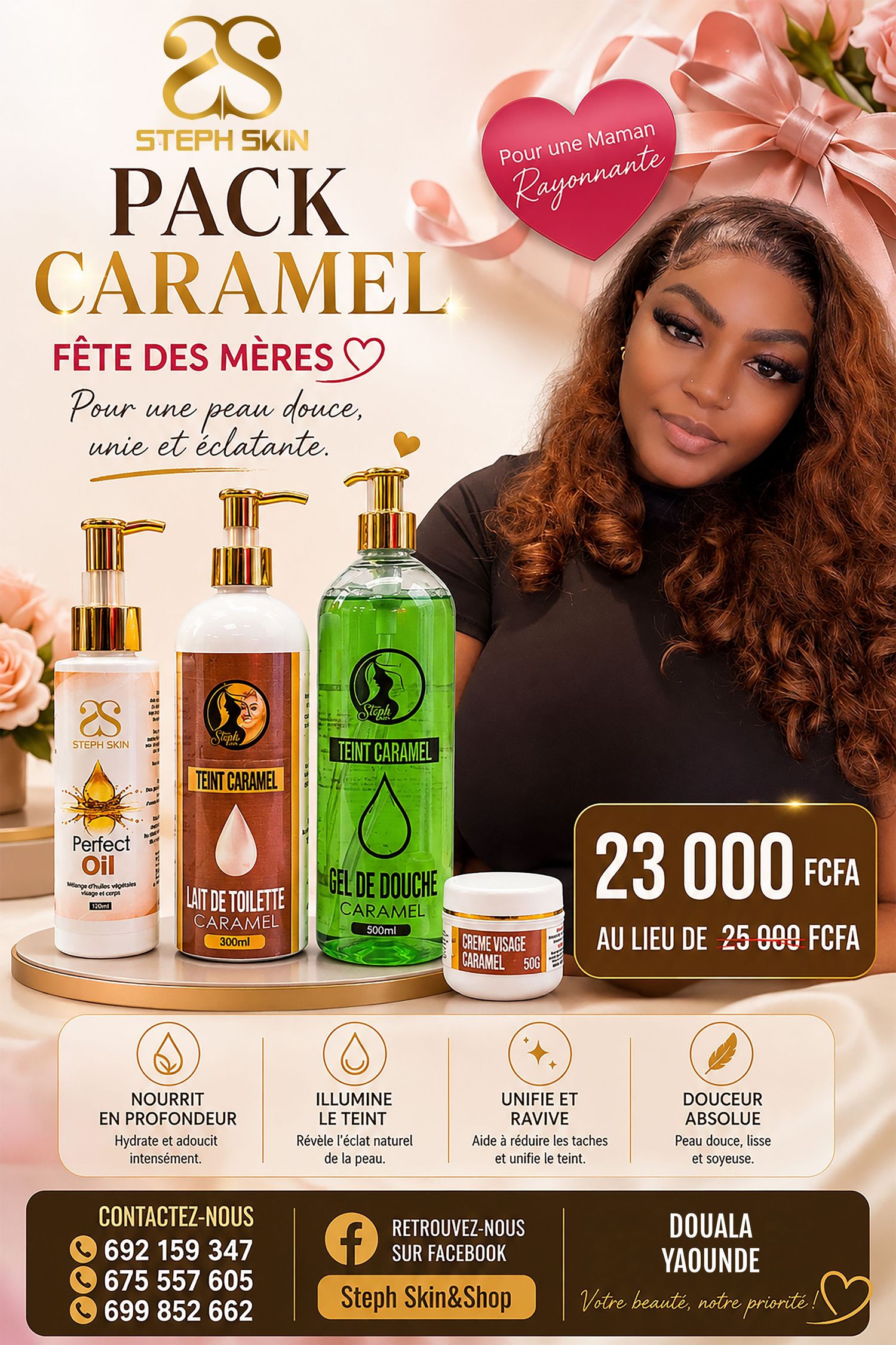 Steph Skin Pack Caramel promotion for Fête des Mères featuring skincare products at 23,000 FCFA in Douala and Yaoundé.