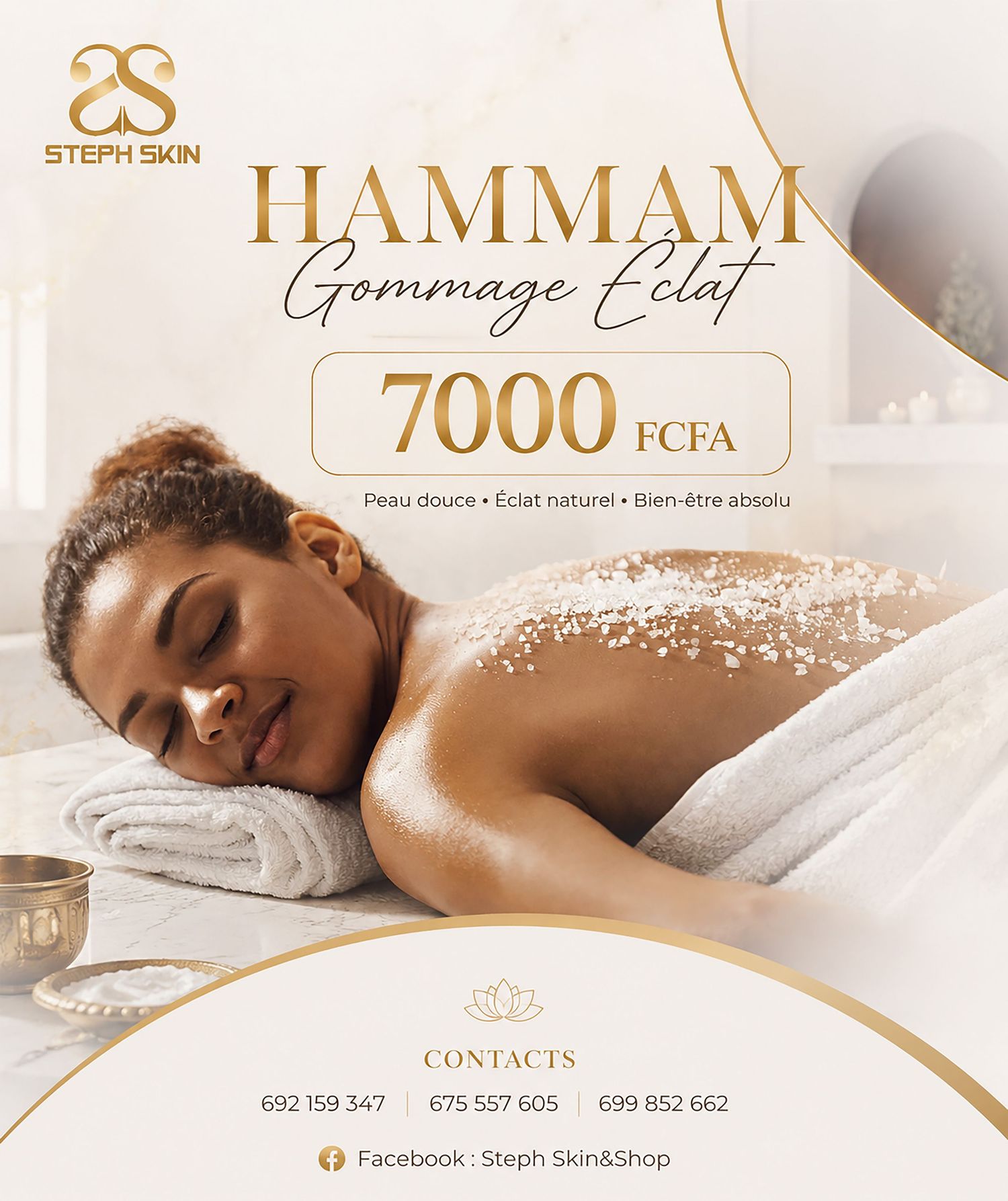Spa advertisement for Hammam Gommage Eclat treatment at 7000 FCFA featuring a woman receiving a salt scrub at Steph Skin.