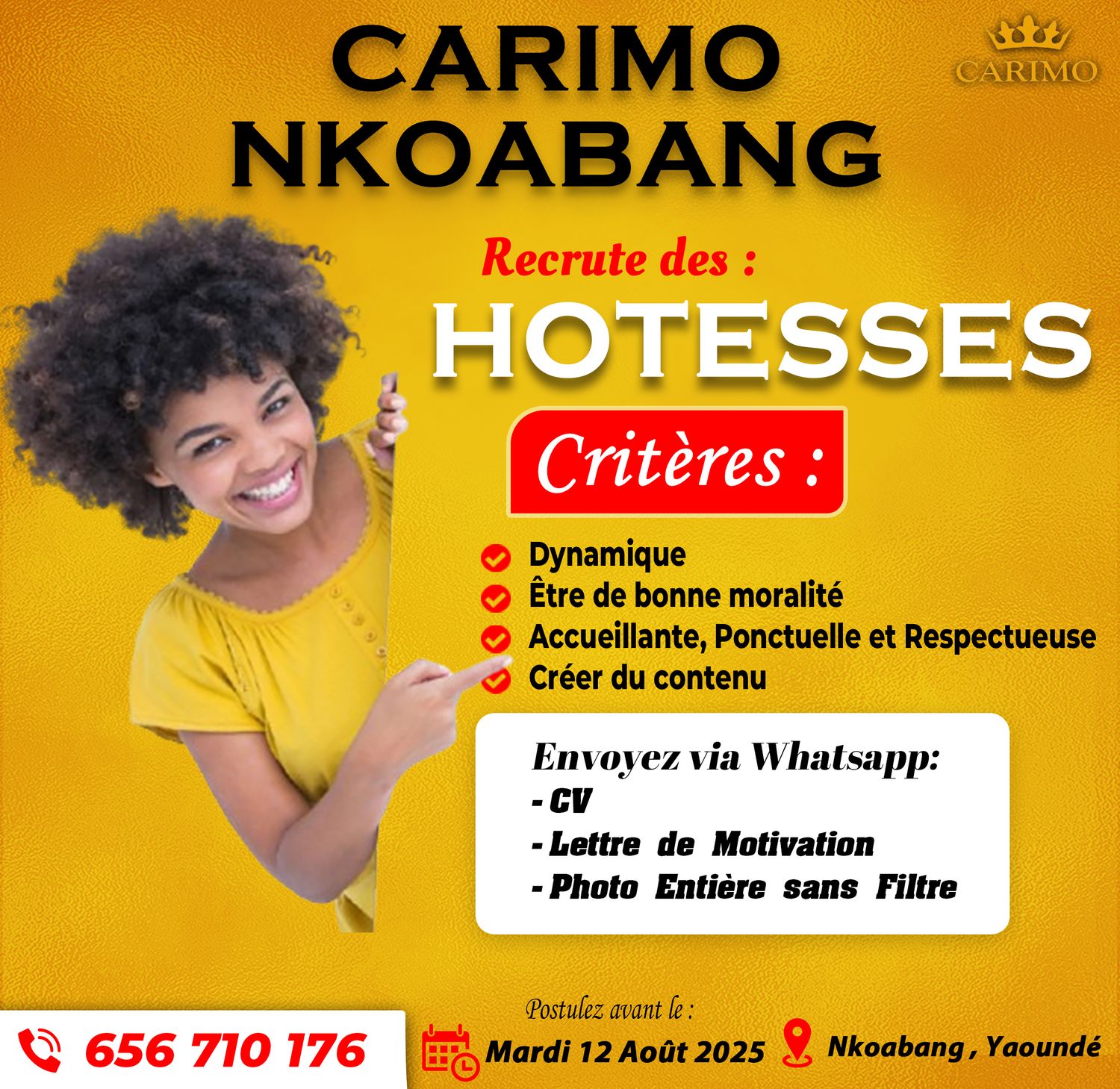 Yellow flyer for Carimo Nkoabang recruiting hostesses in Yaounde, listing criteria and WhatsApp contact 656 710 176.