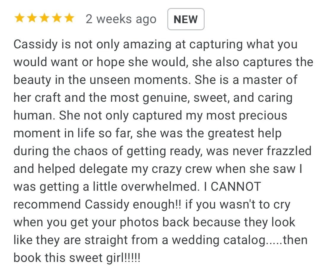 Five-star customer review praising wedding photographer Cassidy for her skill, calm demeanor, and stunning catalog-worthy photos.