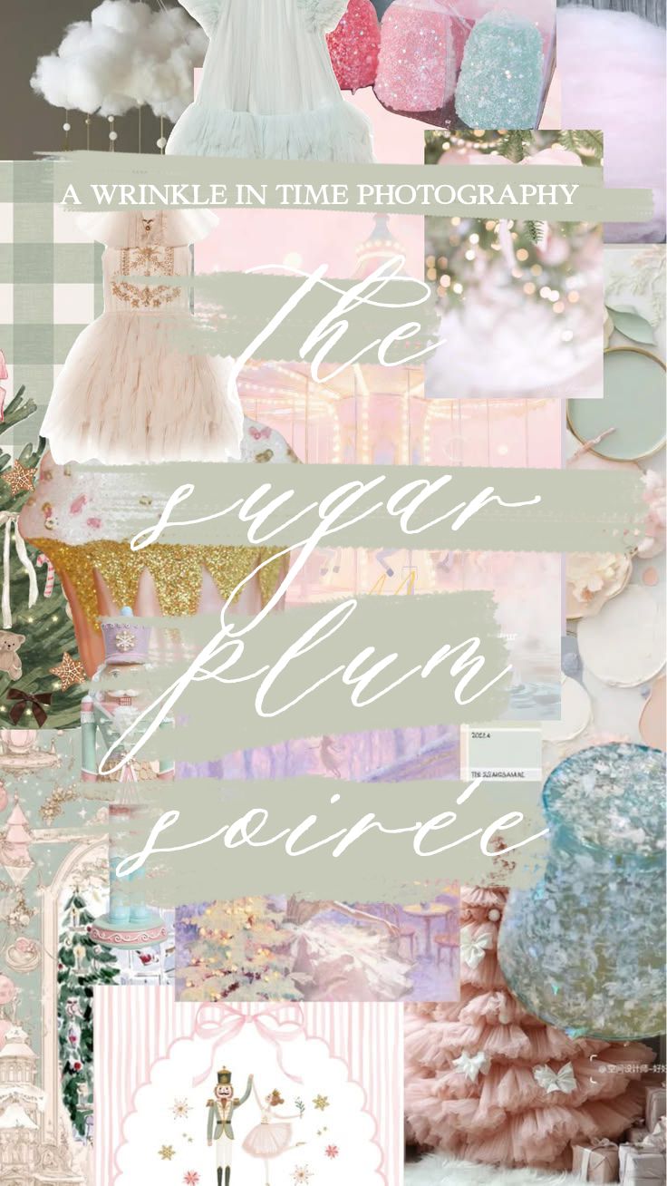 Pastel pink and green Sugar Plum Soiree holiday photography collage by A Wrinkle In Time Photography.