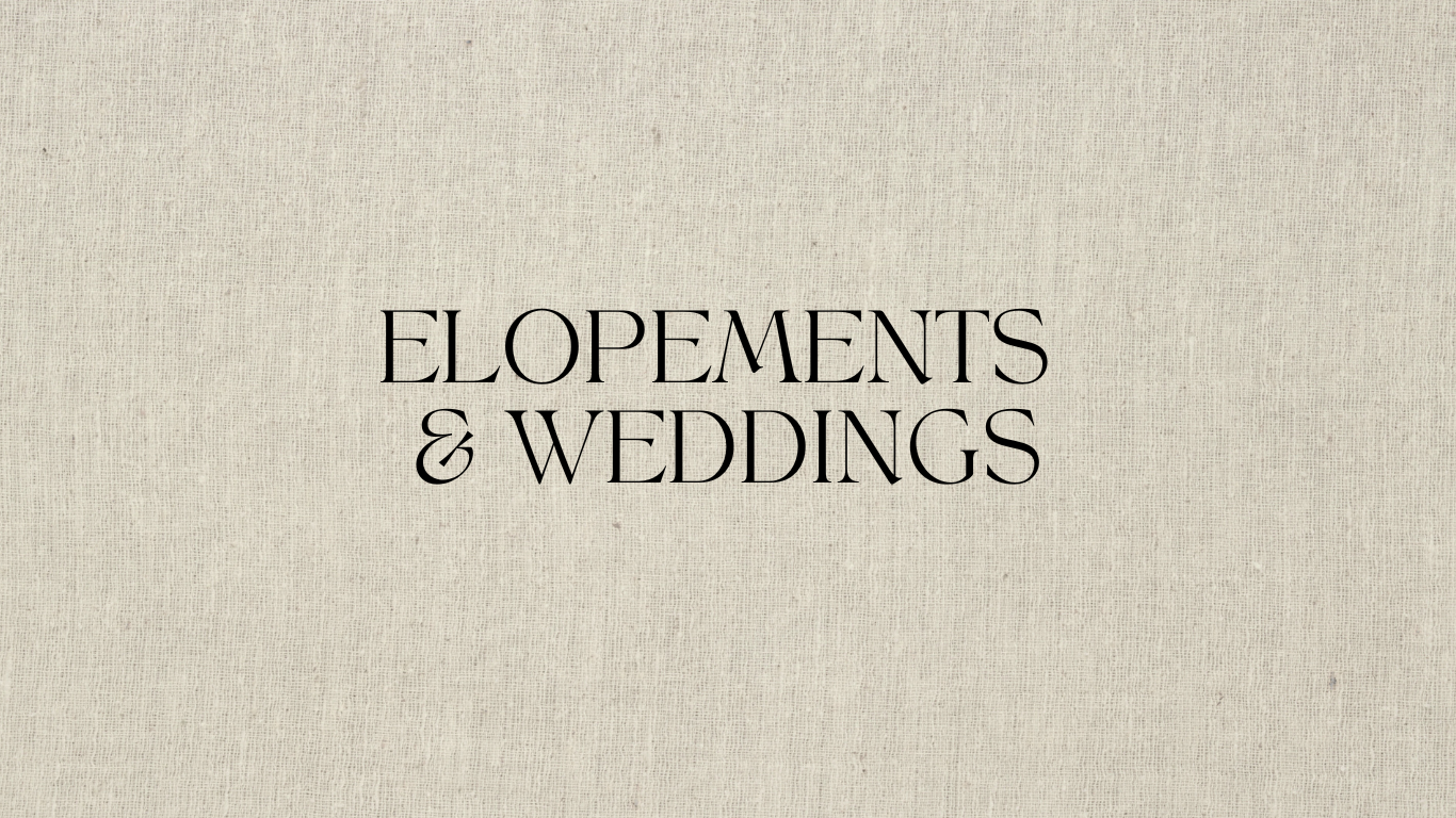 Typography layout featuring 'Elopements & Weddings' text in a sophisticated serif font.