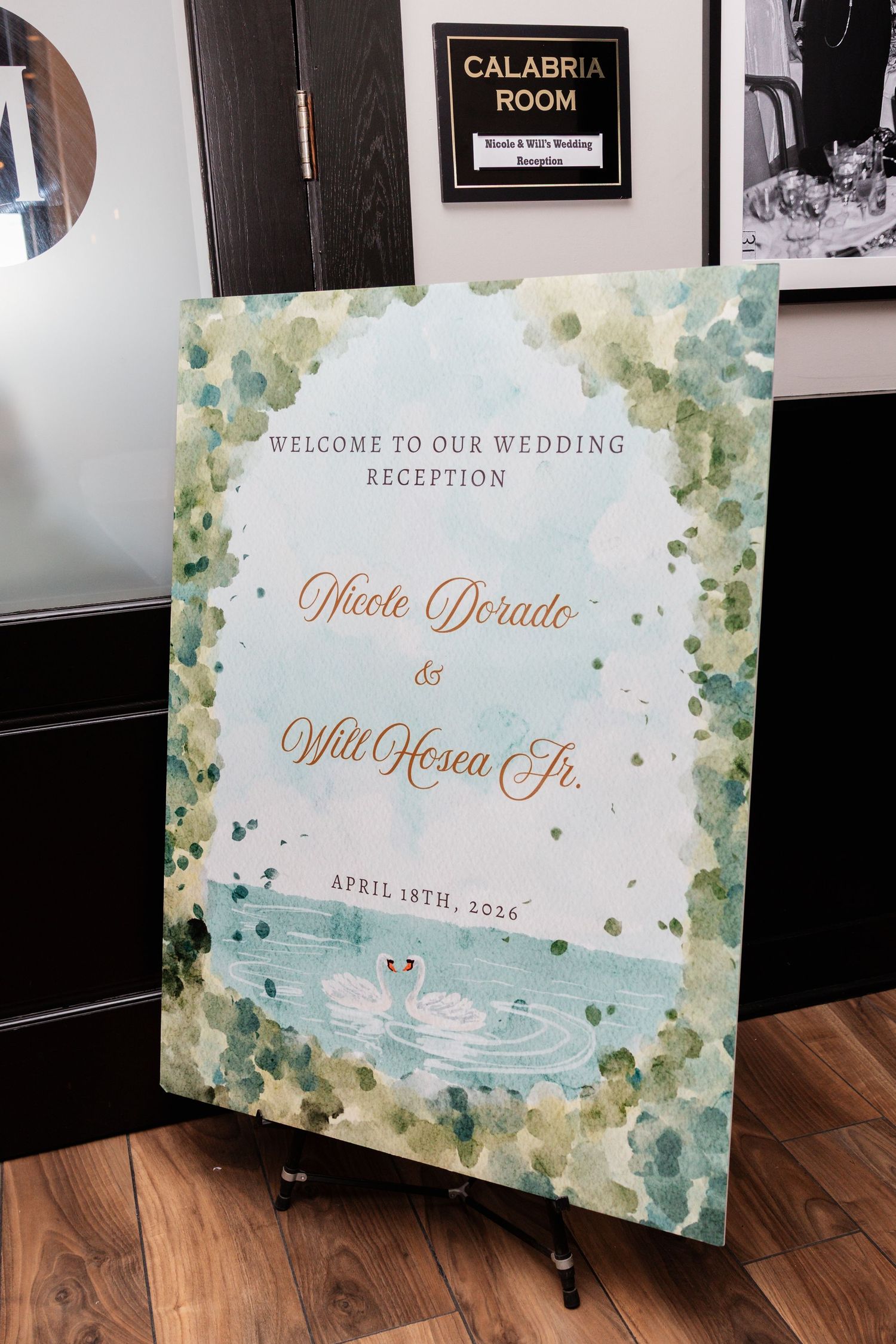 Wedding reception welcome sign for Nicole Dorado and Will Hosea Jr., April 13th 2026.