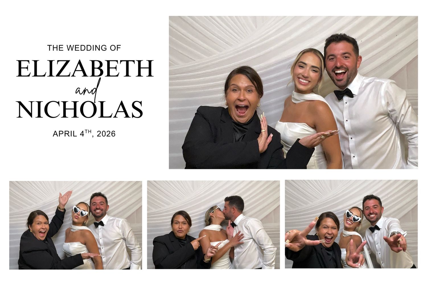 Wedding photo booth strip showing bride and groom with guest posing playfully at Elizabeth and Nicholas wedding, April 4th 2026.