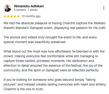 Five-star Google review praising Charchit for capturing Waikato Marathi Ganapati event beautifully.