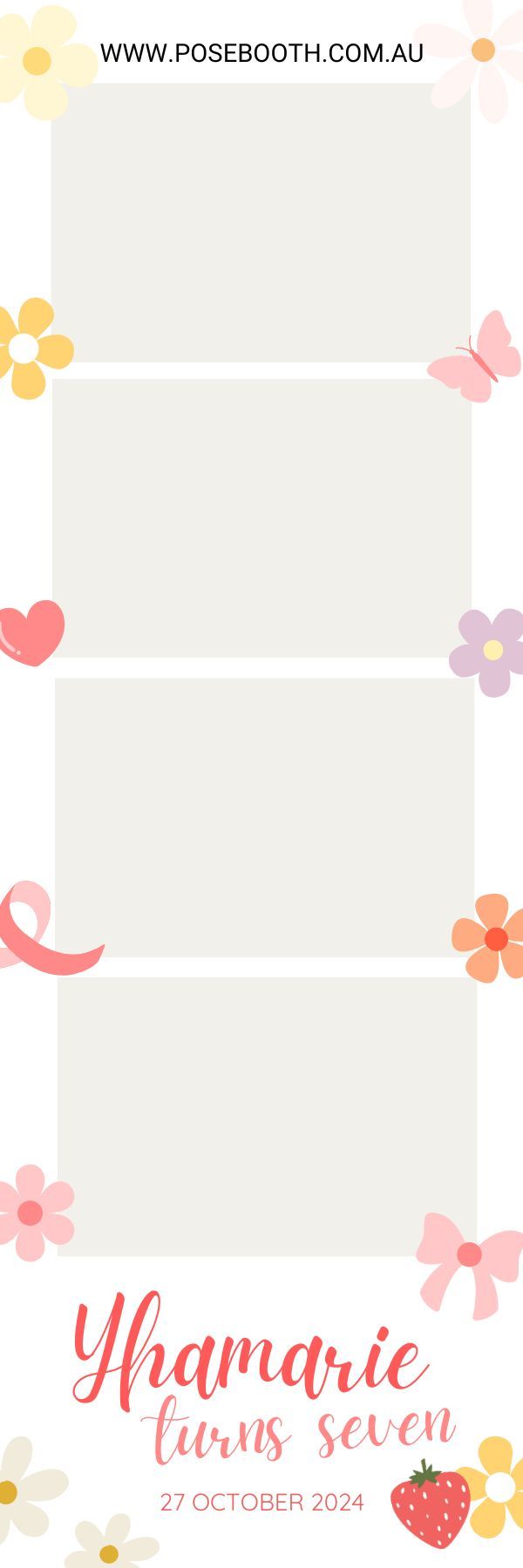 Photo booth template with floral decorations and text 'Yhamarie turns seven' for October 27 2024 birthday party. Perth WA Photo booth Hire