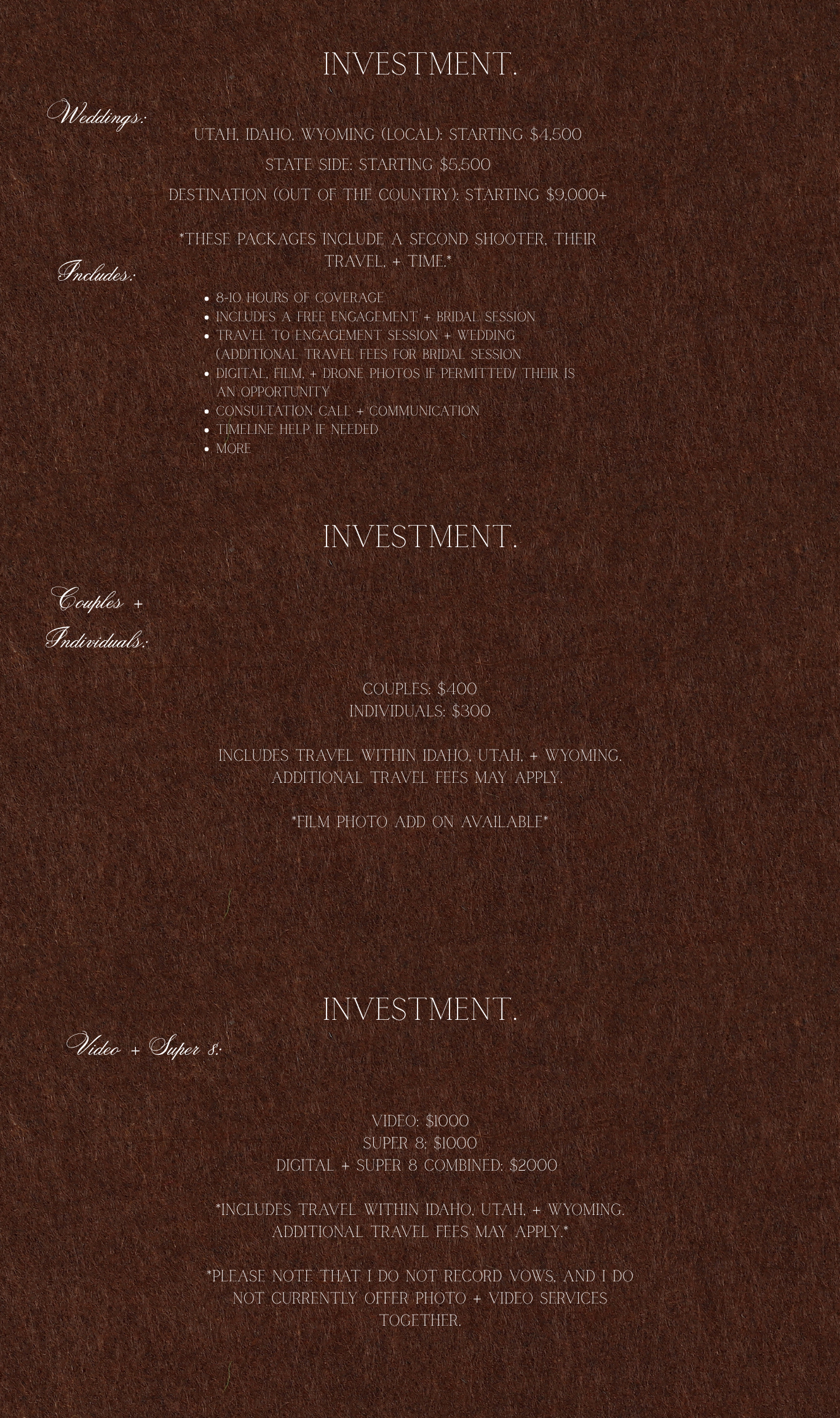 Dark brown textured investment pricing guide for weddings, couples, individuals, and video services with detailed package inclusions.