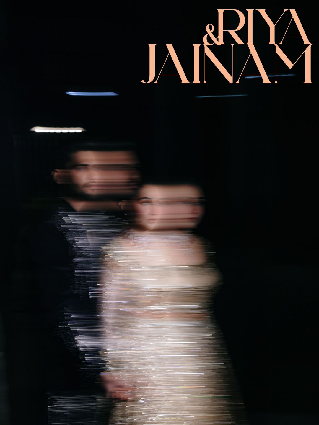 Artistic blurred motion portrait of couple Riya and Jainam with elegant typography on dark background.