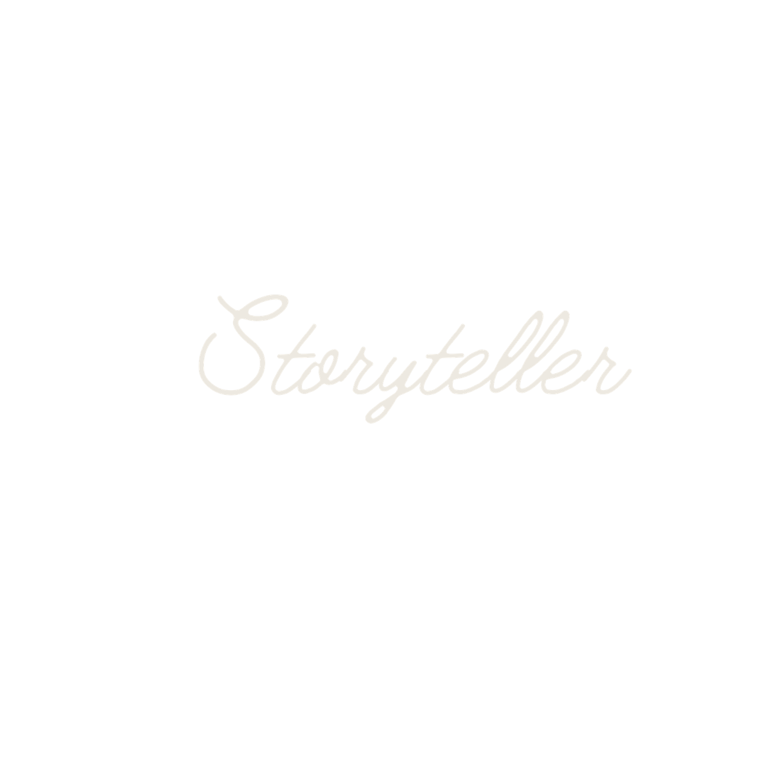 Elegant cursive script spelling Storyteller in soft white text on a clean white background.