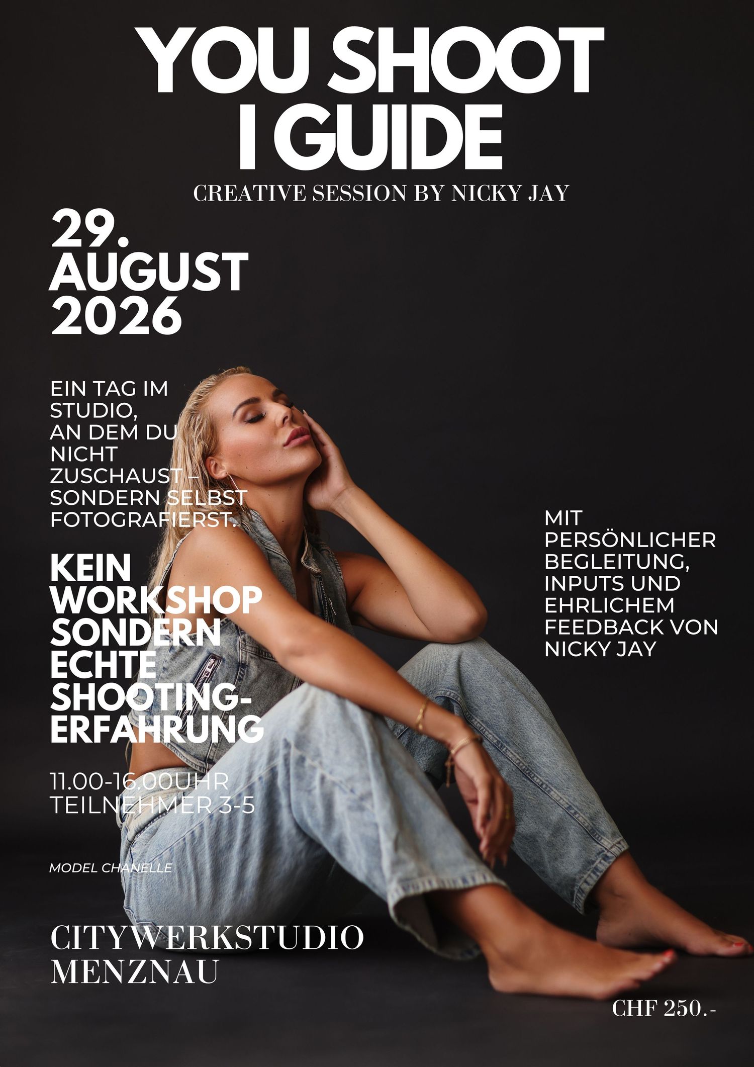 Promotional flyer for a creative photography session by Nicky Jay on August 29, 2026, at Citywerkstudio Menznau, CHF 250.